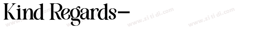 Kind Regards字体转换